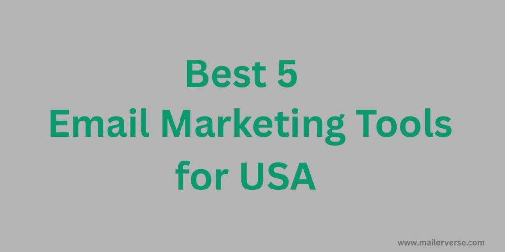 email marketing tools for usa