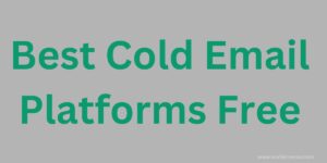 best cold email platforms free