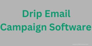 drip email campaign software